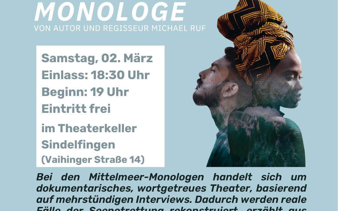 Aufführung des dokumentarischen Theaters “Die Mittelmeer-Monologe”